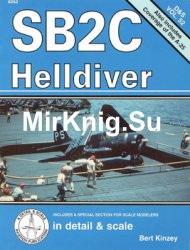 SB2C Helldiver (In Detail & Scale 52)