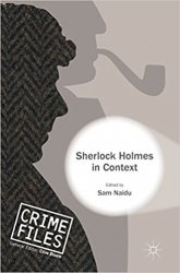 Sherlock Holmes in Context (Crime Files)