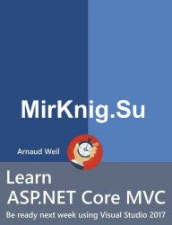 Learn ASP.NET Core MVC: Be ready next week using Visual Studio 2017