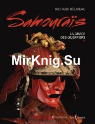 Samourais: La Grace des Guerriers