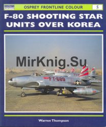F-80 Shooting Star Units over Korea (Osprey Frontline Colour 5)