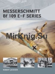 Messerschmitt Bf 109 E-F series (Osprey Air Vanguard 23)