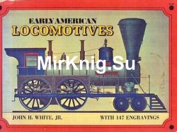 Early American Locomotives