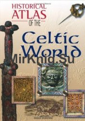 Historical Atlas of the Celtic World