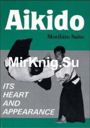 Aikido: Its Heart and Appearance