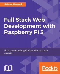Full Stack Web development with Raspberry Pi 3 (+code)