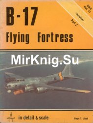 B-17 Flying Fortress (Part 2) (In Detail & Scale 11)