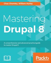 Mastering Drupal 8 (+code)