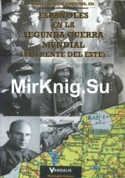 Espanoles en la II Guerra Mundial