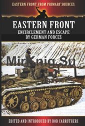 Eastern Front: Encirclement and Escape