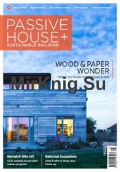 Passive House + UK - Issue 21, 2017