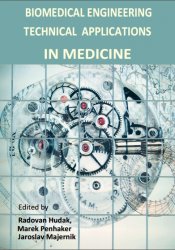 Biomedical Engineering: Technical Applications in Medicine