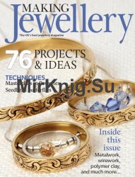 Making Jewellery - September 2017