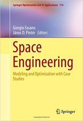 Space Engineering: Modeling and Optimization with Case Studies