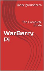 WarBerry Pi: The Complete Guide