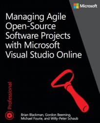 Managing Agile Open-Source Software Projects with Visual Studio Online