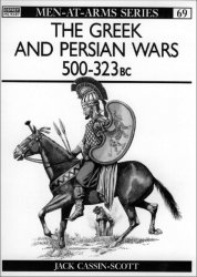 The Greek and Persian Wars 500–323 BC