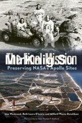 The Final Mission: Preserving NASA's Apollo Sites