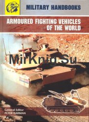 Armoured Fighting Vehicles of the World