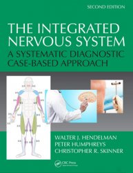 The Integrated Nervous System: A Systematic Diagnostic Case-Based Approach, 2nd Edition