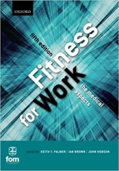 Fitness for Work: The Medical Aspects, 5th Edition