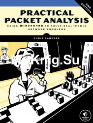 Practical Packet Analysis, 3rd Edition (+code)
