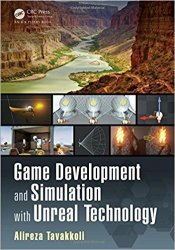 Game Development and Simulation with Unreal Technology