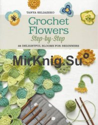 Crochet Flowers Step by Step