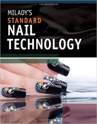 Milady's Standard Nail Technology, 6th Edition