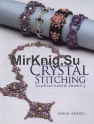 Easy Crystal Stitching - Sophisticated Jewelry