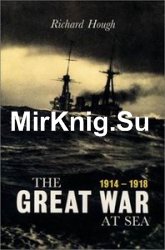 The Great War at Sea: 1914-1918