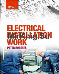 Electrical Installation Work: Level 1