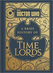 Doctor Who: A Brief History of Time Lords