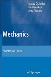 Mechanics: An Intensive Course
