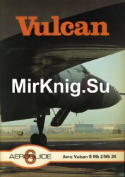 Avro Vulcan B Mk 2/Mk 2K (Aeroguide 6)
