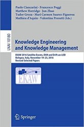 Knowledge Engineering and Knowledge Management: EKAW 2016 Satellite Events