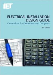Electrical Installation Design Guide, 2nd Edition