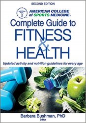 ACSM's Complete Guide to Fitness & Health, 2nd Edition