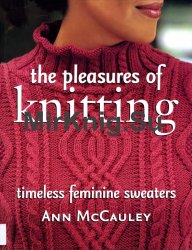 The Pleasures of Knitting
