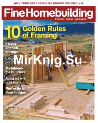 Fine Homebuilding - October / November 2017