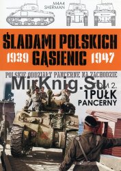 1 Pulk Pancerny - Sladami Polskich Gasienic Tom 2