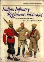 Indian Infantry Regiments 18601914