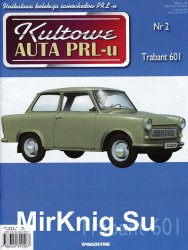 Kultowe Auta PRL-u  2 - Trabant 601