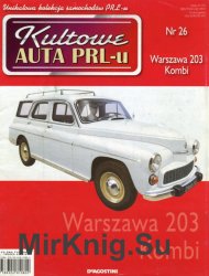 Kultowe Auta PRL-u  26 - Warszawa 203 Kombi