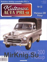Kultowe Auta PRL-u  32 - Warszawa 200 Pickup