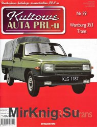 Kultowe Auta PRL-u  59 - Wartburg 353 Trans