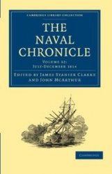 The Naval Chronicle: Volume 32, July-December 1814