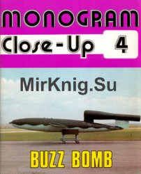 Buzz Bomb (Monogram Close-Up 4)