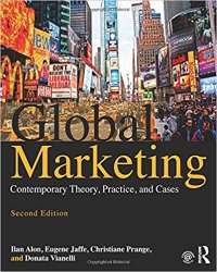Global Marketing: Contemporary Theory, Practice, and Cases, 2E