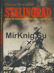 Stalingrad - Bitva ve Vzduchu: Leden 1942 - Leden 1943